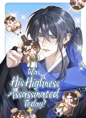 Was His Highness Assassinated Today?