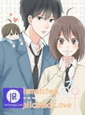 A Mismatched Complicated Love