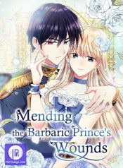 Mending the Barbaric Prince’s Wounds