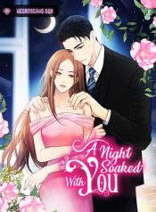 A Night Soaked With You