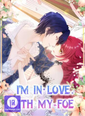 I’m in Love with My Foe