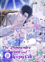 The Possesive Tyrant and His Sleepy Cat